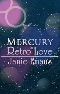 Mercury in Retro Love by Janie Emaus