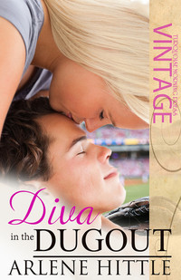 Excerpt of Diva in the Dugout by Arlene Hittle