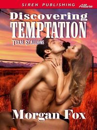 Discovering Temptation by Morgan Fox