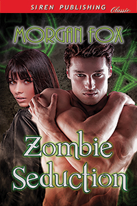 Zombie Seduction by Morgan Fox