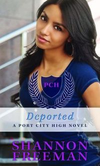 Deported by Shannon Freeman