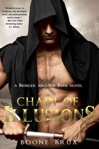 Chain of Illusions by Boone Brux