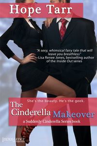 The Cinderella Makeover by Hope C. Tarr