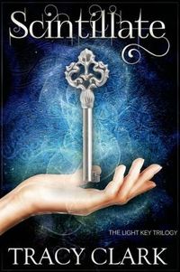 Scintillate by Tracy Clark-1