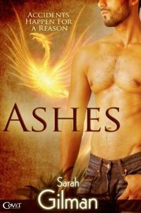 Ashes by Sarah Gilman