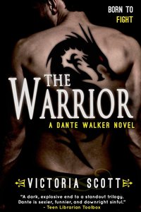 The Warrior by Victoria Scott