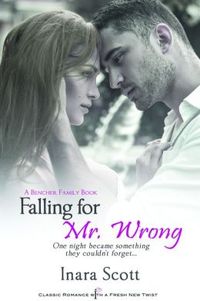 Falling for Mr. Wrong by Inara Scott