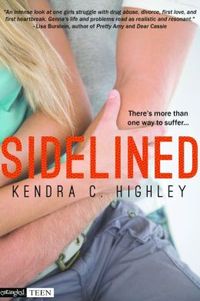 Sidelined by Kendra C. Highley