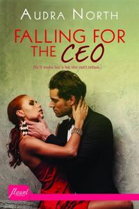 Falling for the CEO by Audra North