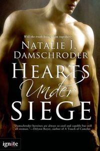 Hearts Under Siege by Natalie J. Damschroder