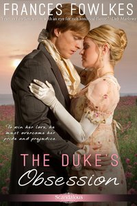 The Duke's Obsession by Frances Fowlkes
