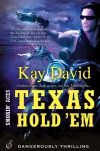 Texas Hold 'Em by Kay David