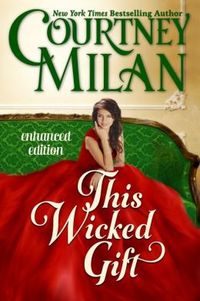 This Wicked Gift by Courtney Milan