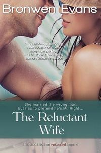 The Reluctant Wife by Bronwen Evans
