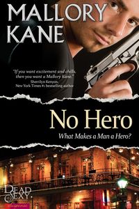No Hero by Mallory Kane