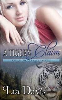 A Tiger's Claim by Lia Davis