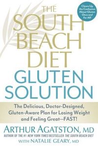 The South Beach Diet Gluten Solution