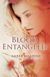 Blood Entangled by Amber Belldene