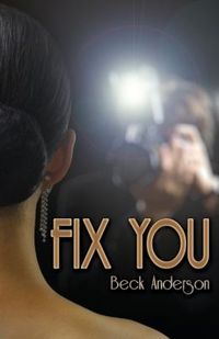 Fix You by Beck Anderson