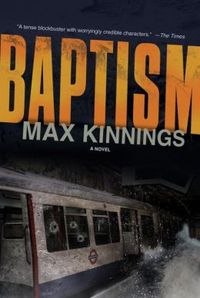 Baptism by Max Kinnings