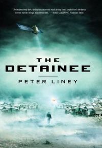 The Detainee by Peter Liney