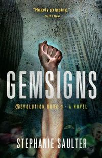 Gemsigns by Stephanie Saulter