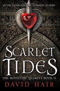 Scarlet Tides by David Hair