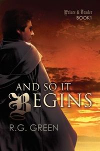 Excerpt of And So It Begins by R G Green