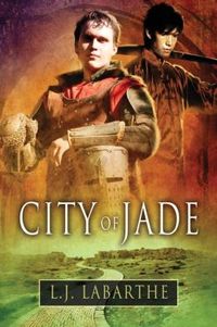 Excerpt of City of Jade by L J LaBarthe