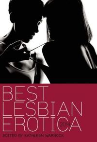 Best Lesbian Erotica 2014 by Kathleen Warnock