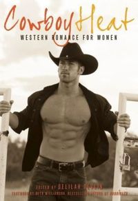 Cowboy Heat by Delilah Devlin