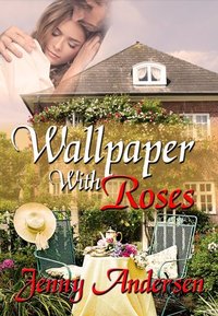 Wallpaper with Roses by Jenny Anderson