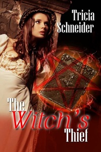 The Witch's Thief by Tricia Schneider