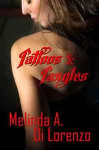 Tattoos and Tangles by Melinda A. Di Lorenzo
