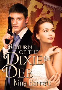 Return of the Dixie Deb by Nina Barrett