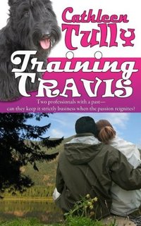 Training Travis by Cathleen Tully