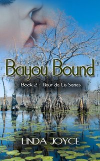 Bayou Bound by Linda Joyce