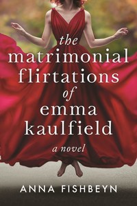 The Matrimonial Flirtations of Emma Kaulfield