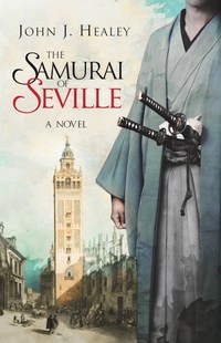 The Samurai Of Seville