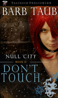 Don't Touch by Barb Taub