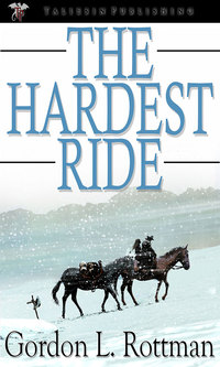 The Hardest Ride by Gordon Rottman