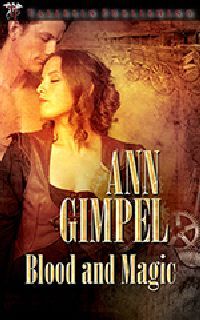 Blood and Magic by Ann Gimpel