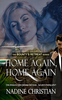 Home Again, Home Again by Nadine Christian