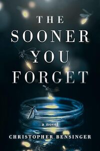 The Sooner You Forget