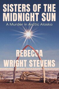 Sisters of the Midnight Sun