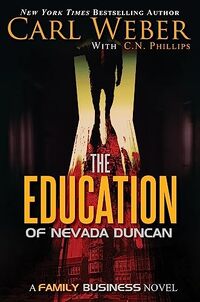 The Education of Nevada Duncan 2