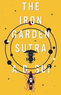 The Iron Garden Sutra