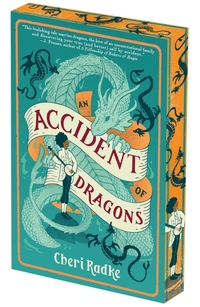 An Accident of Dragons