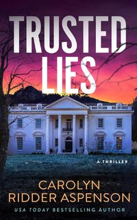 Trusted Lies