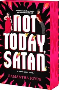 Not Today, Satan